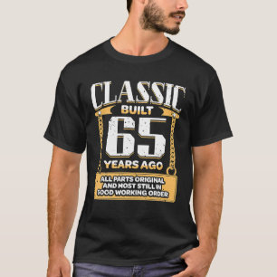 Camiseta Hombres Clásicos De 65 Años Construido Hace 65 Año