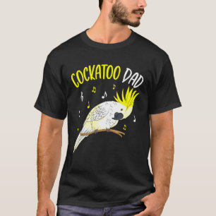 Camiseta Hombres Cockatoo Dad Parrot Bird
