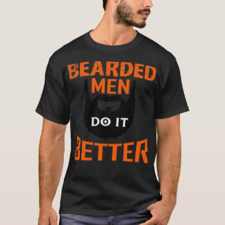 Camiseta Hombres con barba lo hacen mejor 2