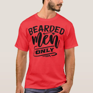 Camiseta Hombres con hipster de barba divertida que dejan t