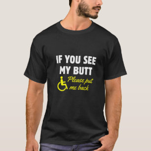 Camiseta Hombres Con Humor En silla De Ruedas Discapacidad 