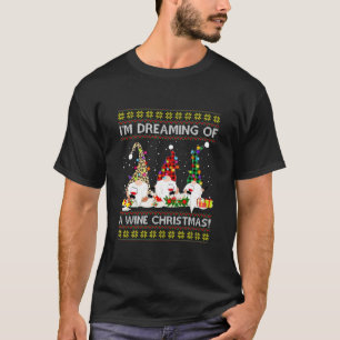 Camiseta Hombres con los que sueño con un Navidad de vino s