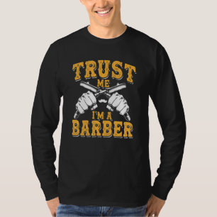 Camiseta Hombres Confía en mí, soy un barbero tiempo de ba