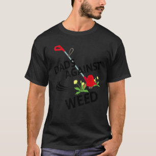 Camiseta Hombres contra la plantación de hierba de maleza q