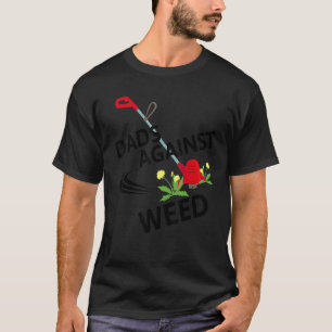 Camiseta Hombres contra la plantación de hierba de maleza q