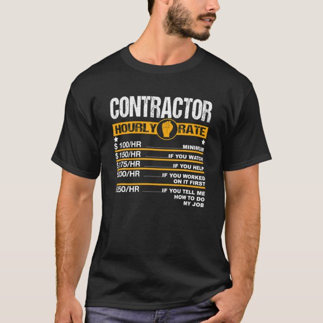 Camiseta Hombres Contratista Funny Tasa por Horas Mano de O (Anverso)