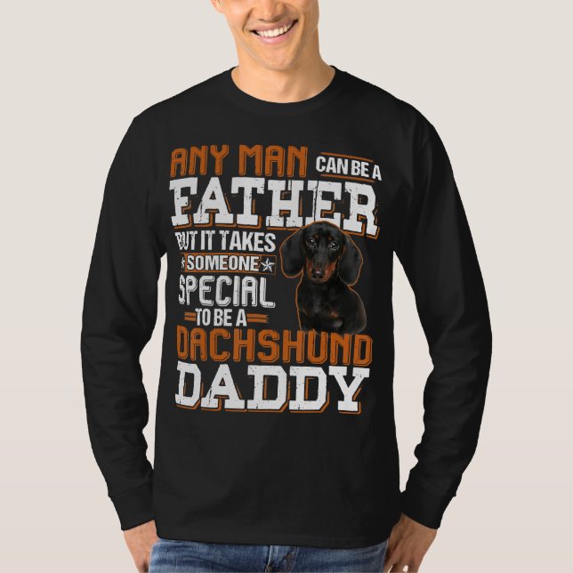 Camiseta Hombres Cualquier Hombre Puede Ser Padre Alguien D (Anverso)