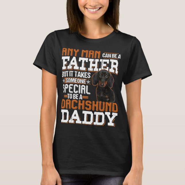 Camiseta Hombres Cualquier Hombre Puede Ser Padre Alguien D (Anverso)