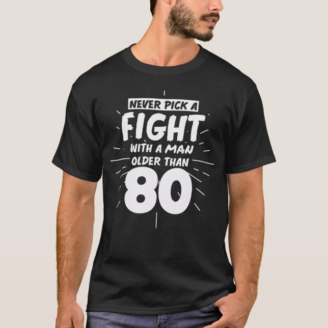 Camiseta Hombres Cumpleaños 80 años regalo gracioso (Anverso)