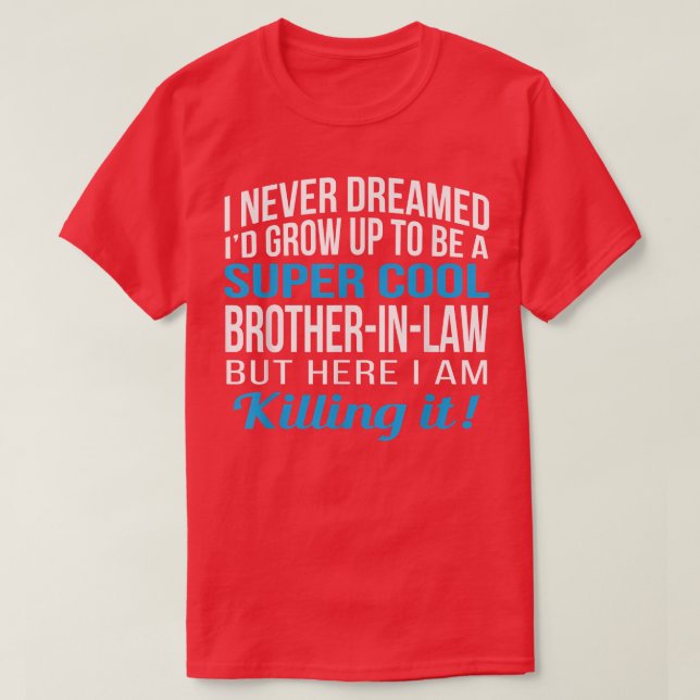 Camiseta Hombres cuñan de su hermana en derecho regalo grac (Diseño del anverso)
