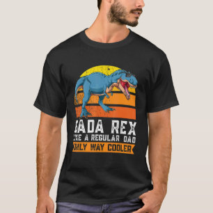 Camiseta Hombres Dada Rex Como Un Padre Regular Sólo Se Enf