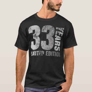 Camiseta Hombres De 33 Años Dan 33 Regalos De Cumpleaños Pa