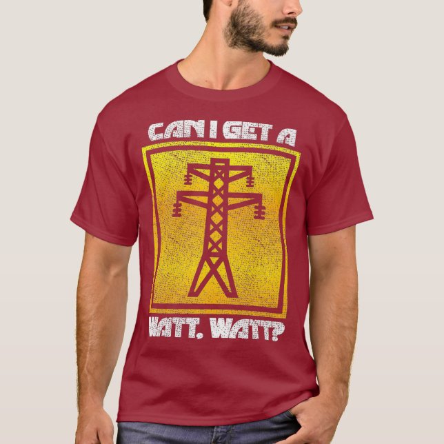 Camiseta Hombres de Ingeniería Eléctrica Lineman Watt Watt (Anverso)