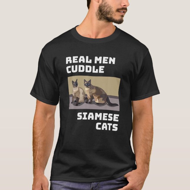 Camiseta Hombres de verdad acobardaron a gatos siameses reg (Anverso)