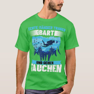 Camiseta Hombres de verdad bucean y usan buceadores de barb