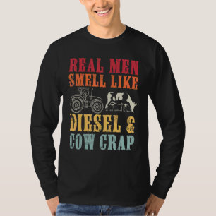 Camiseta Hombres De Verdad Granjeros Huelen A Diésel Y Mier