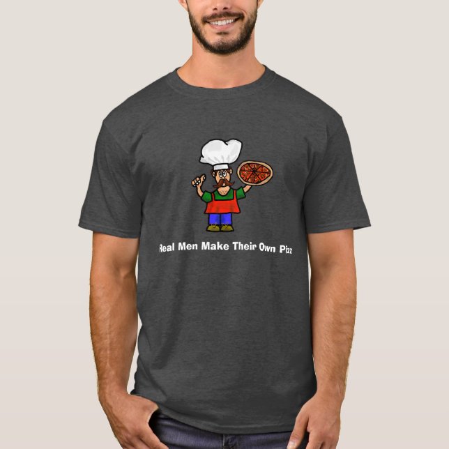 Camiseta Hombres de verdad hacen pizza (Anverso)