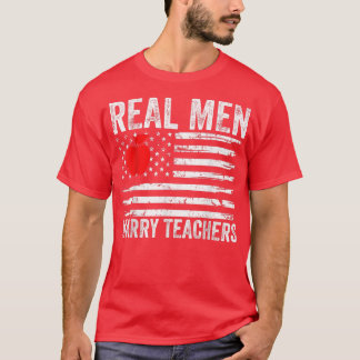 Camiseta Hombres de verdad se casan con profesores divertid