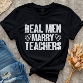 Camiseta Hombres de verdad se casan con profesores gracioso