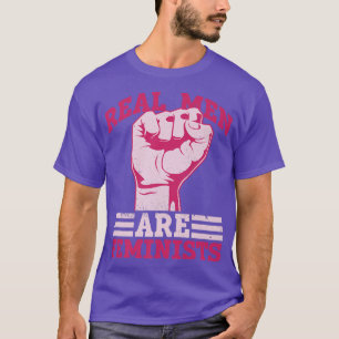 Camiseta Hombres de verdad son feministasFeminismo Mujeres 