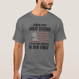 Camiseta Hombres Detrás De Cada Profesor Está Un Padre Orgu