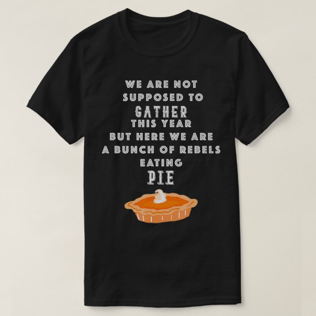 Camiseta Hombres Día de Acción de Gracias 2020 Rebeldes Com (Diseño del anverso)