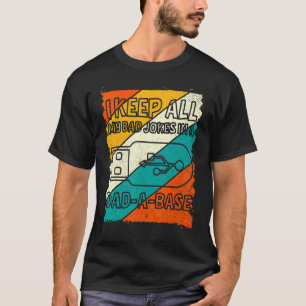 Camiseta Hombres Día del Padre Tengo a todos mis Chistes