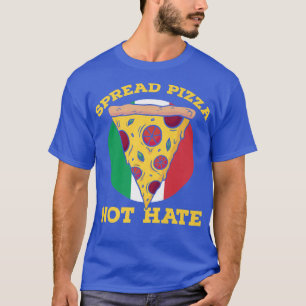 Camiseta Hombres difunden pizza, no odio, bandera de Italia