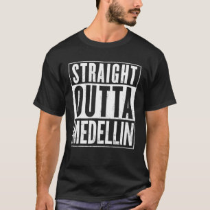Camiseta Hombres Directamente Fuera De Medellín Gracioso