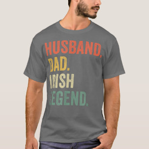 Camiseta Hombres Divertido marido papá Leyenda irlandesa Vi