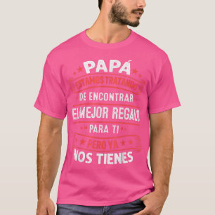 Camiseta Hombres divertidos Día de los padres: Papá español