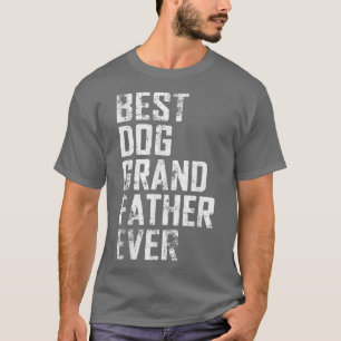 Camiseta Hombres divertidos Día del Padre Mejor Abuelo Perr