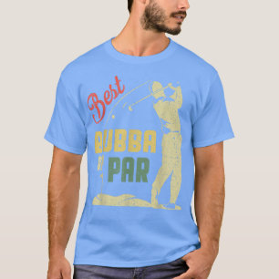 Camiseta Hombres Divertidos Mejores Bubba Por Día del Padre