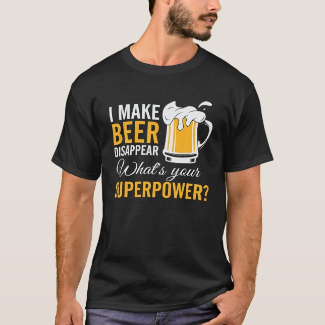 Camiseta Hombres divertidos que hago que la cerveza desapar (Anverso)