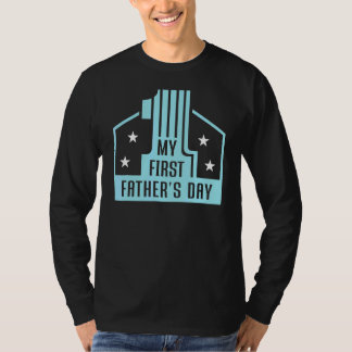 Camiseta Hombres, el primer día de mi padre, papá feliz