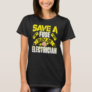 Camiseta Hombres Eléctricos Mujeres Ingenieras De Fusibles 