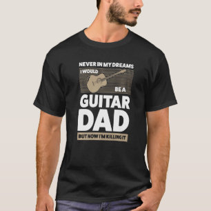 Camiseta Hombres en mis sueños haría una cuerda de guitarra