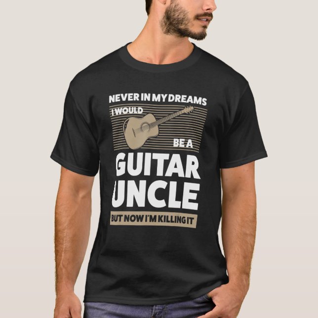 Camiseta Hombres en mis sueños yo haría guitarra tío (Anverso)