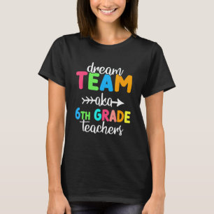 Camiseta Hombres Equipo de Sueño Aka Maestros de 6to Grado