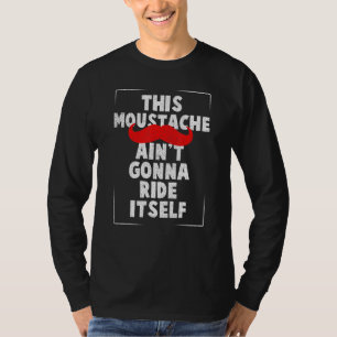 Camiseta Hombres Este bigote no se va a montar solo Bea