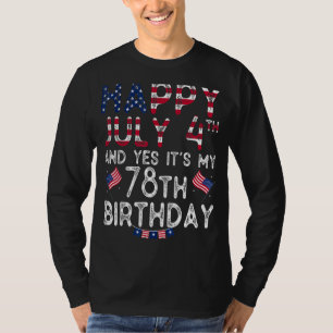 Camiseta Hombres felices 4 de julio y si es mi cumpleaños 7