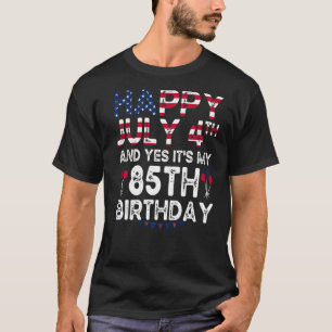 Camiseta Hombres felices 4 de julio y si es mi cumpleaños 8