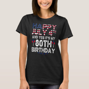 Camiseta Hombres felices 4 de julio y si es mi cumpleaños 8