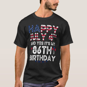 Camiseta Hombres felices 4 de julio y si es mi cumpleaños 8