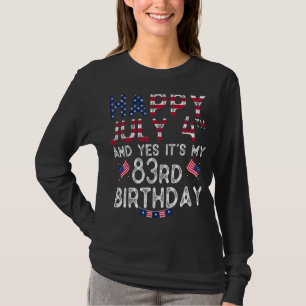 Camiseta Hombres felices 4 de julio y si es mi cumpleaños n