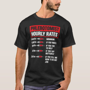Camiseta Hombres Flebotomistas Horas Flebotomía Hombres Muj