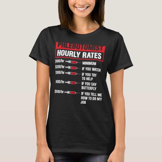 Camiseta Hombres Flebotomistas Horas Flebotomía Hombres Muj (Anverso)