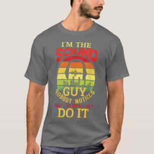 Camiseta Hombres Funny Audio Engineer Sound Technician Guy 