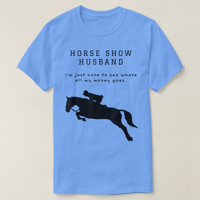 Camiseta Hombres Funny Horse Show Esposo Para Cazador Jumpe (Diseño del anverso)