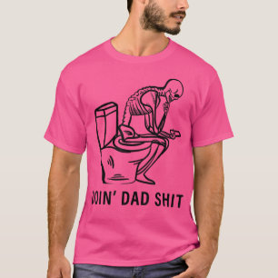Camiseta Hombres Funny Skeleton Doin Dad Funk Best Dad
